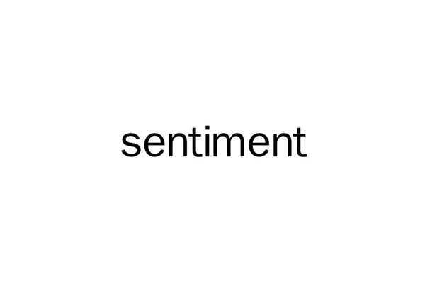 sentiment